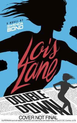 lois-lane-double-down