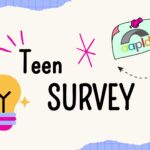 Teen Survey